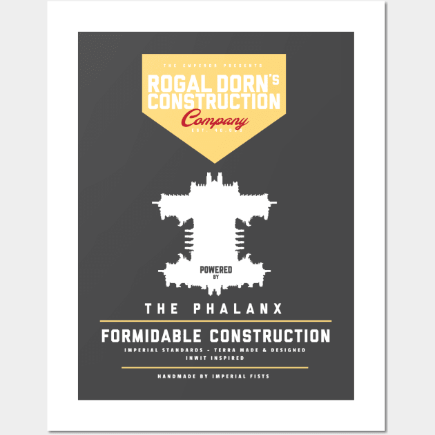 Rogal Dorn's - Construction Company (White) Wall Art by Exterminatus